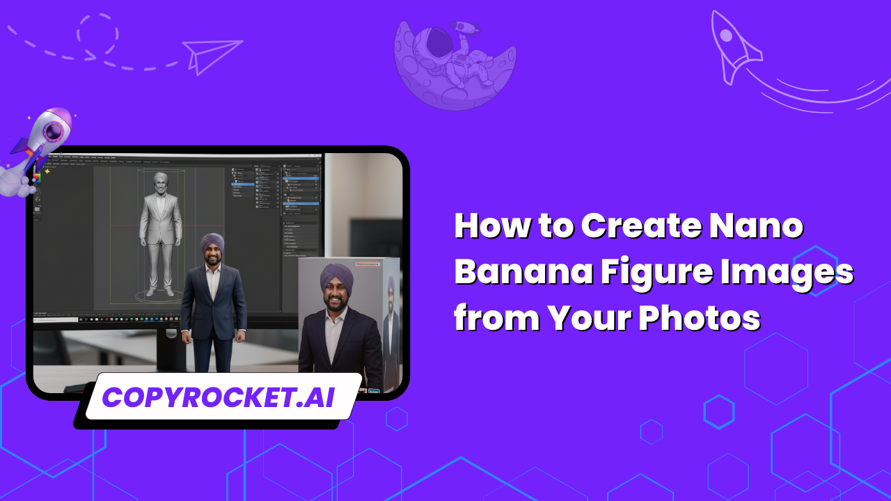 How to Create Nano Banana Figure Images from Your Photos (Free Prompt)
