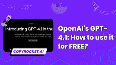 OpenAI's GPT-4.1: How to use it for FREE?