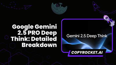Google Gemini 2.5 PRO Deep Think: Detailed Breakdown