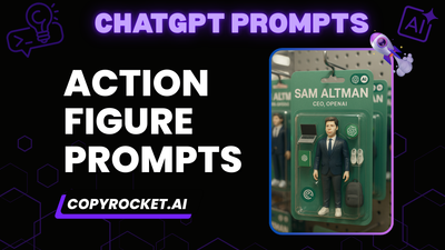 Transform Yourself into Action Figures with ChatGPT: 3 Action Figure Prompt​s