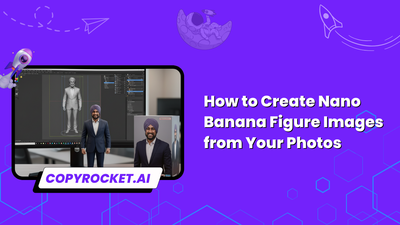 How to Create Nano Banana Figure Images from Your Photos (Free Prompt)