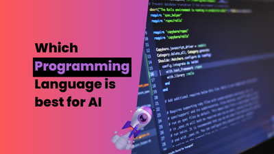 Which Programming Language is Best for AI in 2023