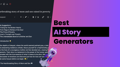 15 Best AI Story Generators To Create Engaging Stories (100% free!)