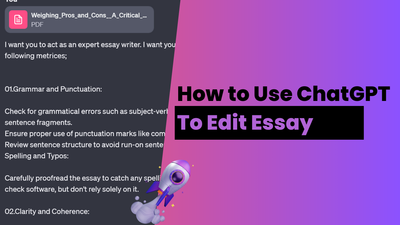 How to Get ChatGPT to Edit an Essay Like a PRO