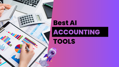 Best AI Tools for Accounting - 15+ AI Accounting Softwares!