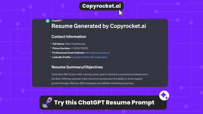 Try this ChatGPT Resume Prompt to Create CV In 1 click