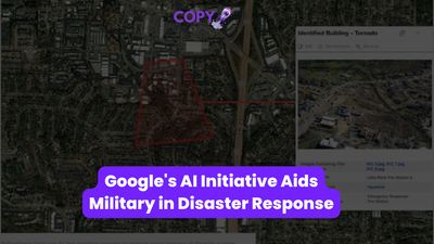 Google's AI Initiative Aids Military in Disaster Response Efforts