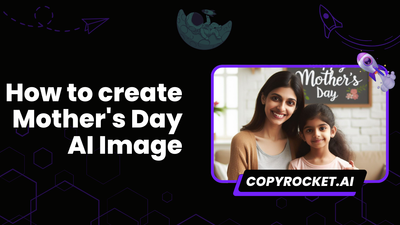 How to create Mother's Day AI Image for free (2 Free Tools)