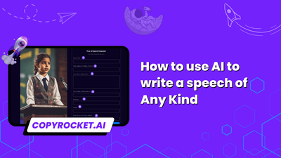 How to use AI to write a speech of Any Kind (2 Free Tools)