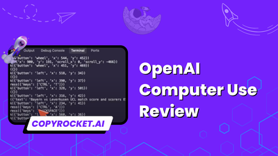 OpenAI Computer Use Review: How to use & Why It Sucks?