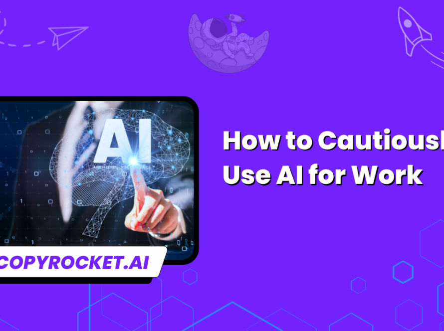 How to Cautiously Use AI for Work